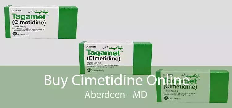 Buy Cimetidine Online Aberdeen - MD