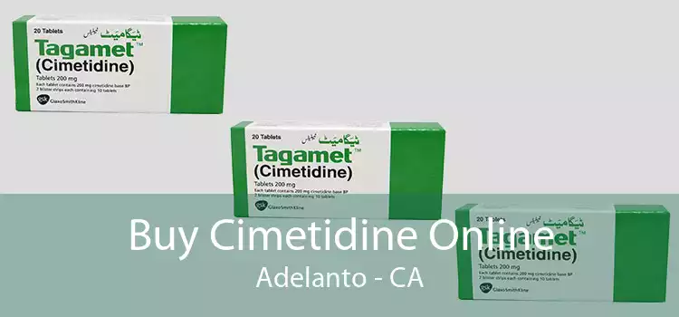 Buy Cimetidine Online Adelanto - CA
