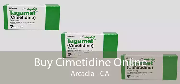 Buy Cimetidine Online Arcadia - CA