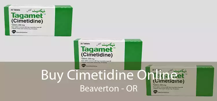 Buy Cimetidine Online Beaverton - OR