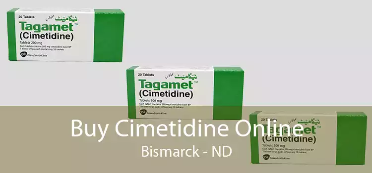 Buy Cimetidine Online Bismarck - ND