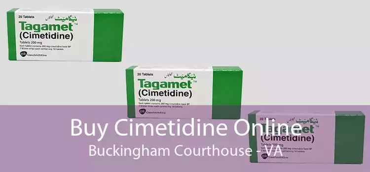Buy Cimetidine Online Buckingham Courthouse - VA