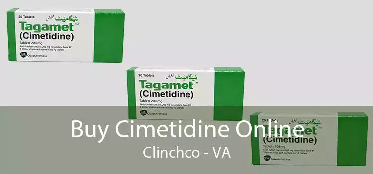 Buy Cimetidine Online Clinchco - VA