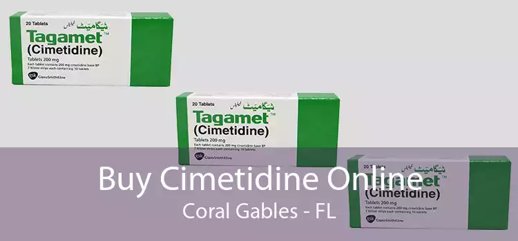 Buy Cimetidine Online Coral Gables - FL