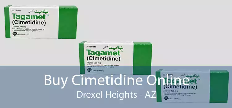 Buy Cimetidine Online Drexel Heights - AZ