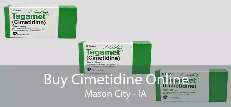 Buy Cimetidine Online Mason City - IA